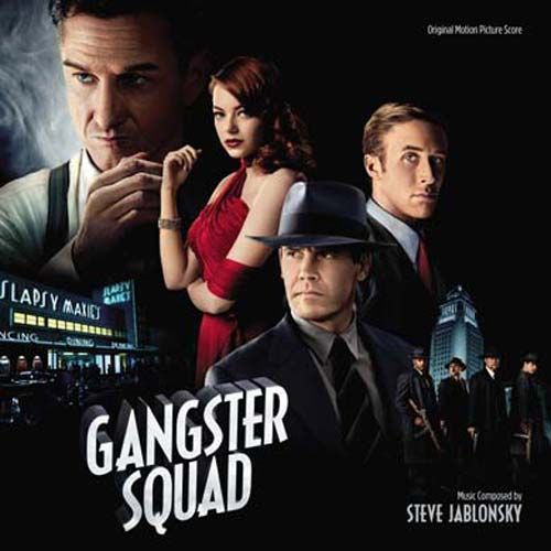Gangster Squad - Steve Jablonsky