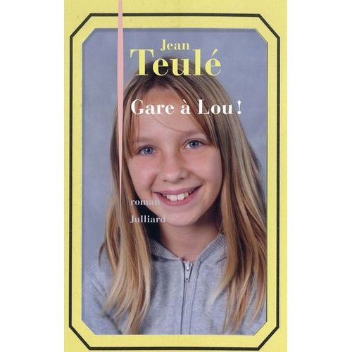 Gare  Lou !    Format Grand Format 