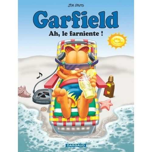 Garfield - Tome 11 - Ah, Le Farniente !    Format Album 