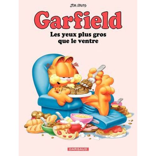 Garfield - Tome 3 - Les Yeux Plus Gros Que Le Ventre  