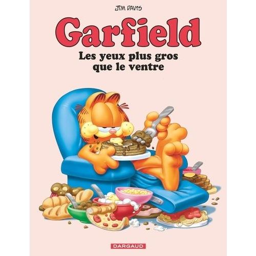 Garfield - Tome 3 - Les Yeux Plus Gros Que Le Ventre    Format Album 