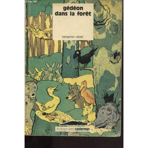 Gedeon Dans La Foret   de BENJAMIN RABIER