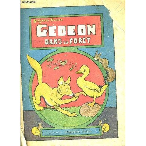 Gedeon Dans La Foret.   de benjamin rabier