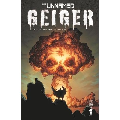 The Unnamed : Geiger - Tome 1    Format Album 