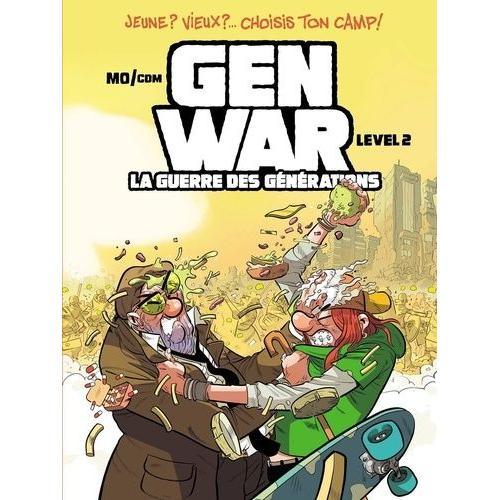 Gen War - La Guerre Des Gnrations Tome 2   de Mo-CDM  Format Album 
