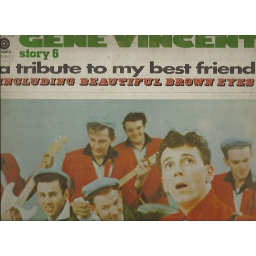 Gene Vincent Story 6 : Beautiful Brown Eyes, Teenage Partner 56, Five Feet Of Loving 56, Important Words 56, Spaceship To Mars, If You Want My Loving, Held For Questioning, Be Bop Boogie Boy, ........ - Vincent Gene