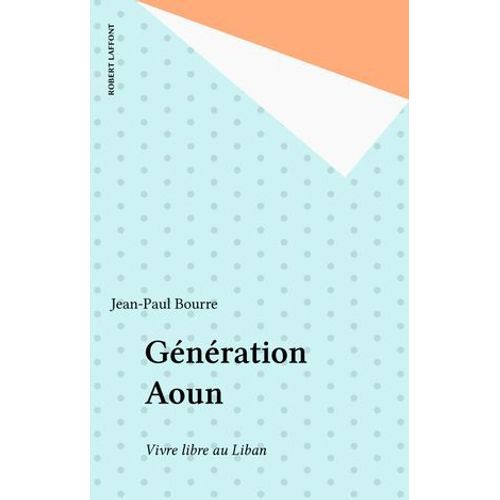 Gnration Aoun  