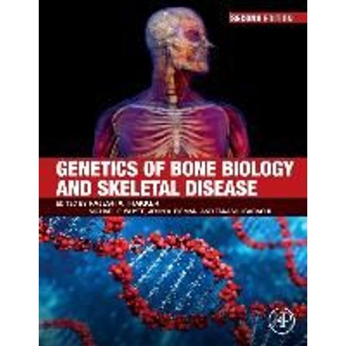 Genetics Of Bone Biology And Skeletal Disease    Format Reli 