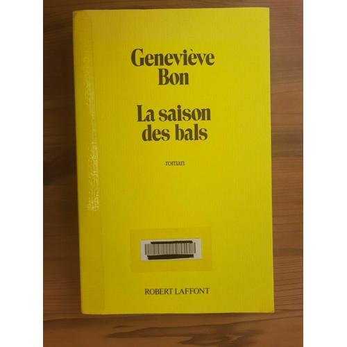 Genevive Bon La Saison Des Bals   