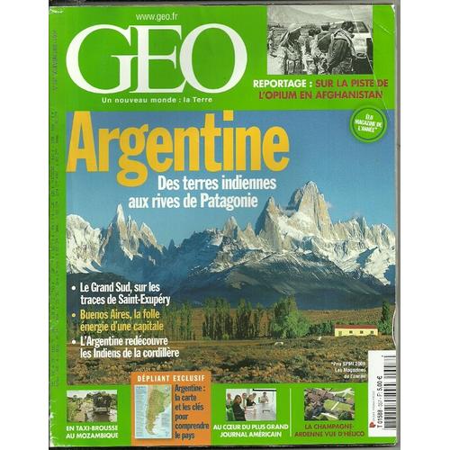 Geo 2008 (N357) Argentine: Des Terres Indiennes Aux Rives De Patagonie