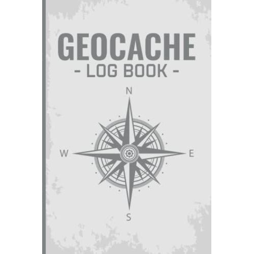 Geocache Logbook: Geocaching Log Book & Notebook - Geocacher Journal Of Your Geocache Finds And Adventures - A5, Small - Perfect Gift For All Geocaching Lover, Men, Women, And Kid   de Prints, Everyday Log Books  Format Broch 