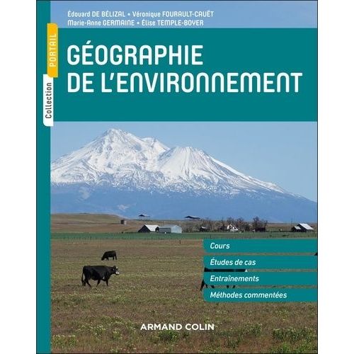 Gographie De L'environnement - Cours, tudes De Cas, Entranements, Mthodes Commentes    Format Grand Format 