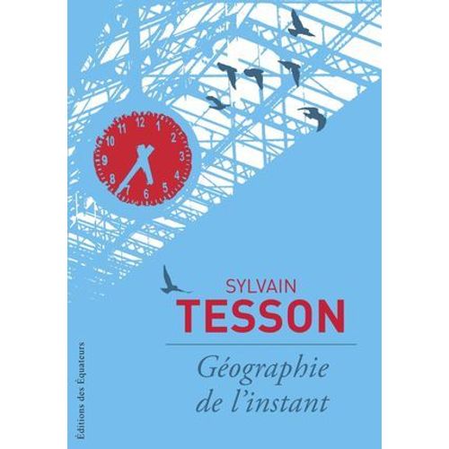 Gographie De L'instant  