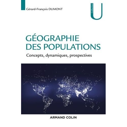 Gographie Des Populations - Concepts, Dynamiques, Prospectives    Format Grand Format 