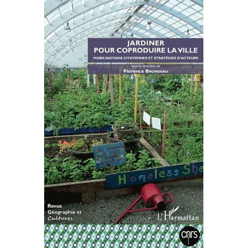 Gographie Et Cultures N 103, Automne 2017 - Jardiner Pour Coproduire La Ville - Mobillisations Citoyennes Et Stratgies D'acteurs
