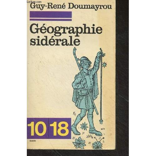 Gographie Sidrale - 10/18 N1071   