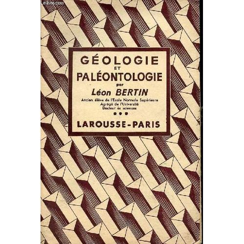 Gologie Et Palontologie.   de Bertin Lon 