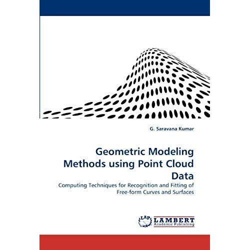 Geometric Modeling Methods Using Point Cloud Data    Format Broch 