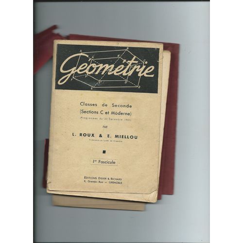 Gomtrie Classes De Seconde ( Sections C Et Moderne ) Programmes Du 23 Dcembre 1941   de l. roux & e. miellou  Format Broch 