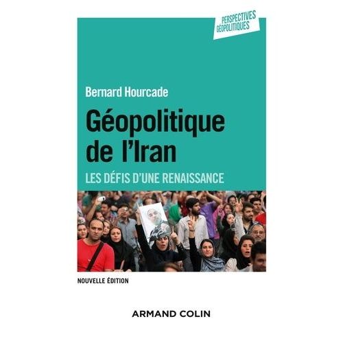 Gopolitique De L'iran - Les Dfis D'une Renaissance    Format Broch 