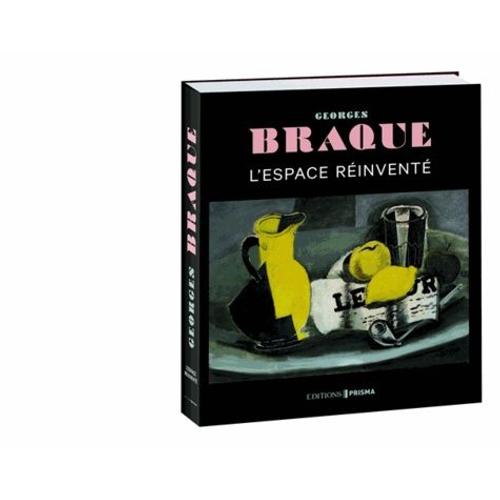 Georges Braque - L'espace Rinvent   de Butler Karen K  Format Beau livre 