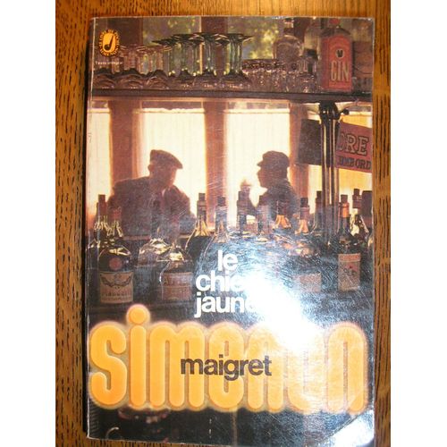 Le Chien Jaune de Simenon Georges