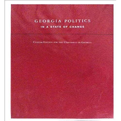 Georgia Politics In A State Of Change (Custom Edition For The University Of Georgia)   de Charles S. Bullock  Format Broch 