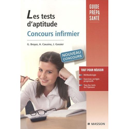 Les Tests D'aptitude Concours Infirmier   de Broyer Grard  Format Broch 