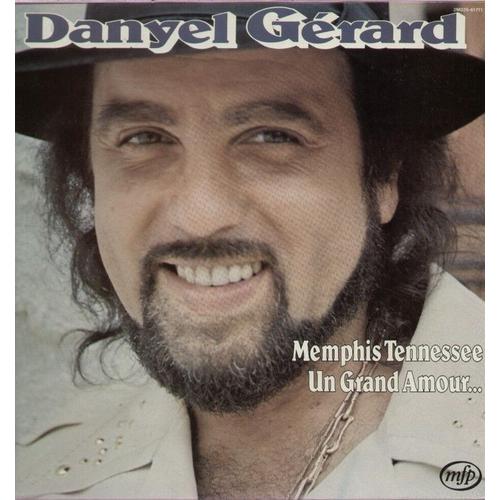 Memphis Tennesee, Un Gand Amour, Cana, Les Souvenirs, L'armnie, Le Temps D'avant / Le King, Yochka, Le Vieux De La Montagne,Ou Serez-Vous Martin ? - Grard Danyel