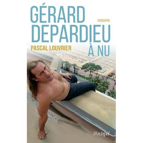 Grard Depardieu  Nu    Format Beau livre 