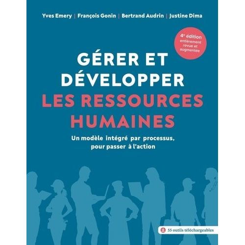 Grer Et Dvelopper Les Ressources Humaines - Un Modle Intgr Par Processus, Pour Passer  L'action    Format Beau livre 