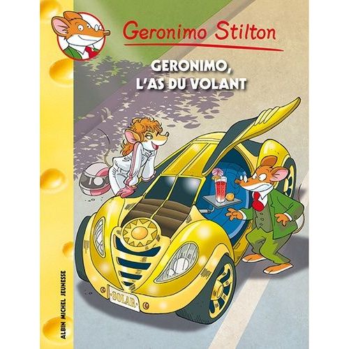 Geronimo Stilton - Tome 69 - Geronimo L'as Du Volant    Format Broch 