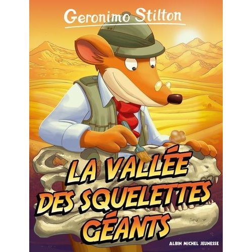 Geronimo Stilton - Tome 38 - La Valle Des Squelettes Gants    Format Beau livre 
