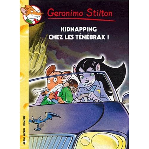 Geronimo Stilton - Tome 55 - Kidnapping Chez Les Tnbrax    Format Broch 