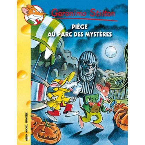 Geronimo Stilton Tome 63 - Pige Au Parc Des Mystres   de Stilton Geronimo  Format Broch 