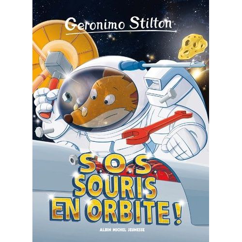 Geronimo Stilton - Tome 67 - Sos Souris En Orbite !    Format Broch 