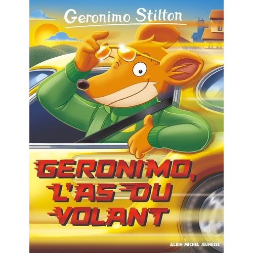 Geronimo Stilton - Tome 69 - Gronimo, L'as Du Volant    Format Grand Format 