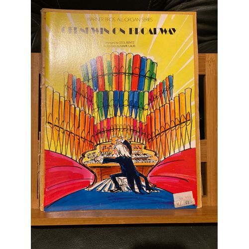 Gershwin On Broadway Partition Pour Orgue Cecil Bentz ditions Warner
