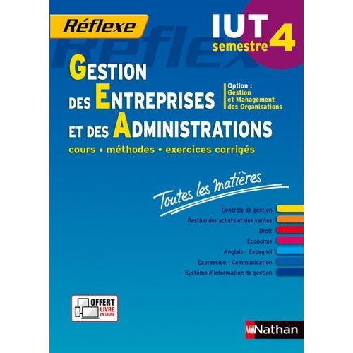 Gestion Des Entreprises Et Des Administrations Iut Semestre 4 - Toutes Les Matires   de Siegwart Jean-Luc  Format Broch 
