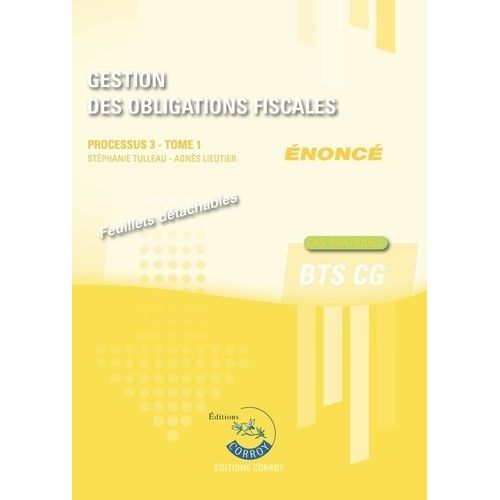 Gestion Des Obligations Fiscales Processus 3 Du Bts Cg Tome 1 - Enonc    Format Grand Format 