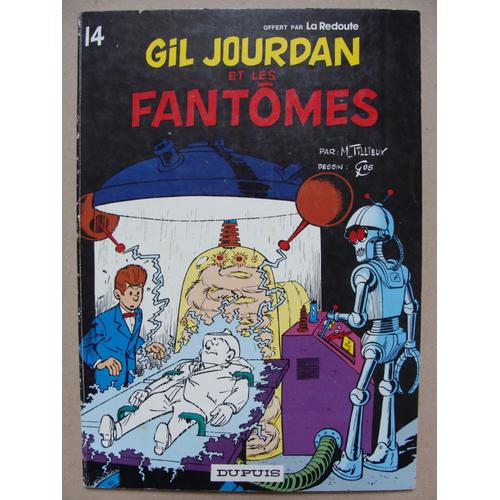 Gil Jourdan ( Tome 14 ) : Gil Jourdan Et Les Fantmes ( dition Broche Hors Commerce 