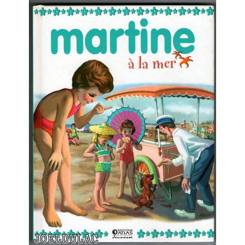 Martine  La Mer - Martine Au Cirque   de Gilbert DELAHAYE  Format Album 