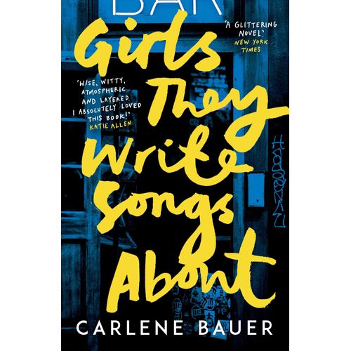 Girls They Write Songs About    Format Broch 
