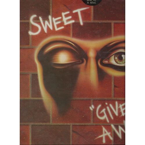 Give Us A Wink : The Lies In Your Eyes, Cockroach, Keep It In, 4th Of July / Action, Yesterdays Rain, White Mice, Healer - Sweet