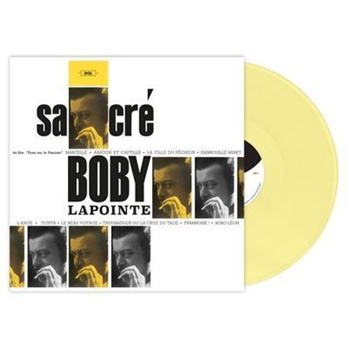 Sacre Boby Lapointe dition Limite Vinyle Jaune - Gm Edition