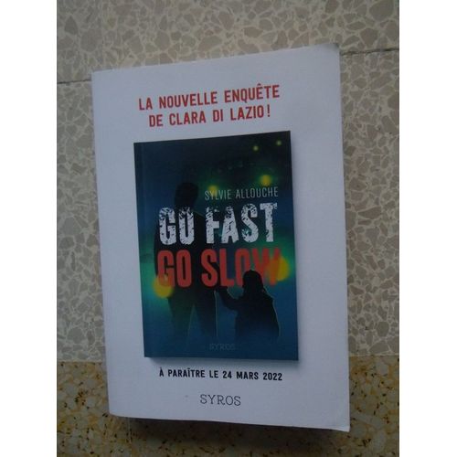 Go Fast Go Slow Sylvie Allouche   