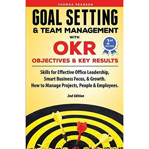 Goal Setting & Team Management With Okr - Objectives And Key Results    Format Broch 