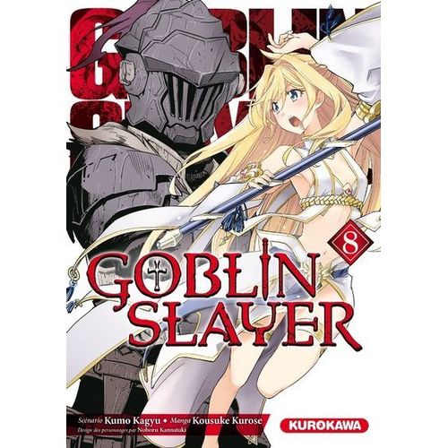 Goblin Slayer - Tome 8    Format Tankobon 