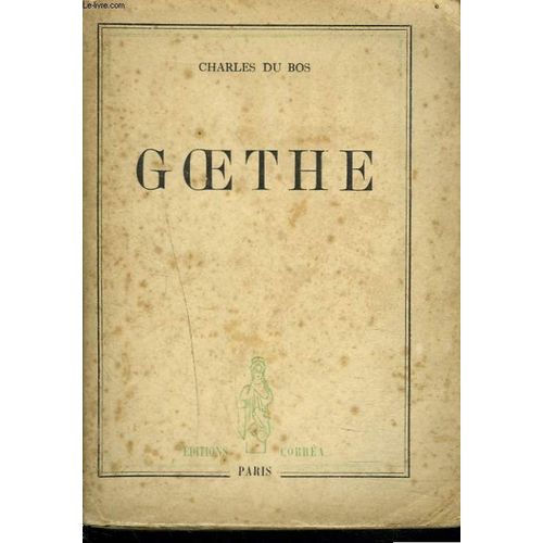 Goethe   de CHARLES DU BOS
