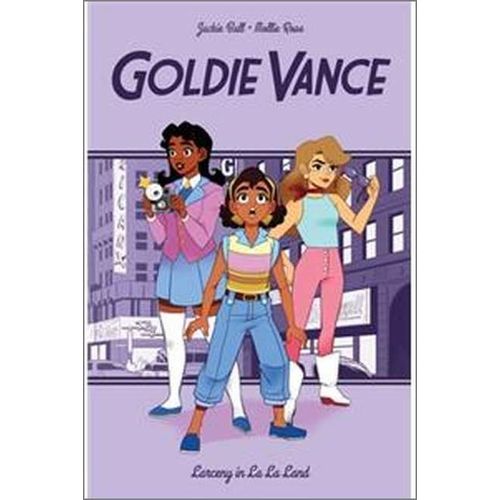 Goldie Vance: Larceny In La La Land    Format Broch 